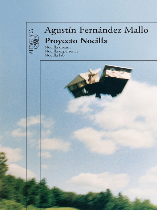 Title details for Proyecto Nocilla by Agustín Fernández Mallo - Available